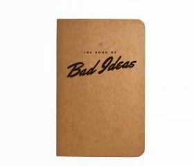 The book of Bad Ideas - Handmade Notebook